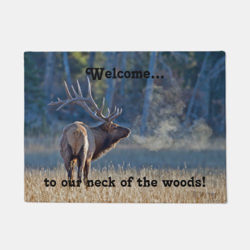 Welcome to our neck of the woods doormat