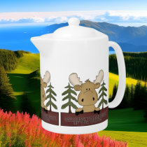 Welcome to our neck of the woods moose teapot