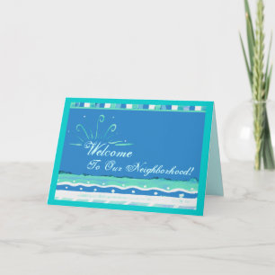 Welcome To Our Neighborhood! Card