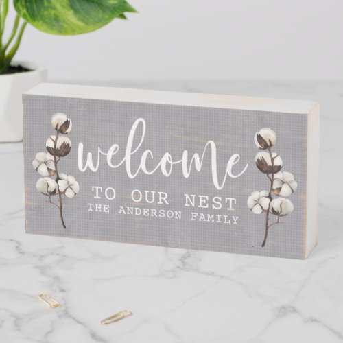 Welcome To Our Nest Farmhouse Rustic Cotton Custom Wooden Box Sign