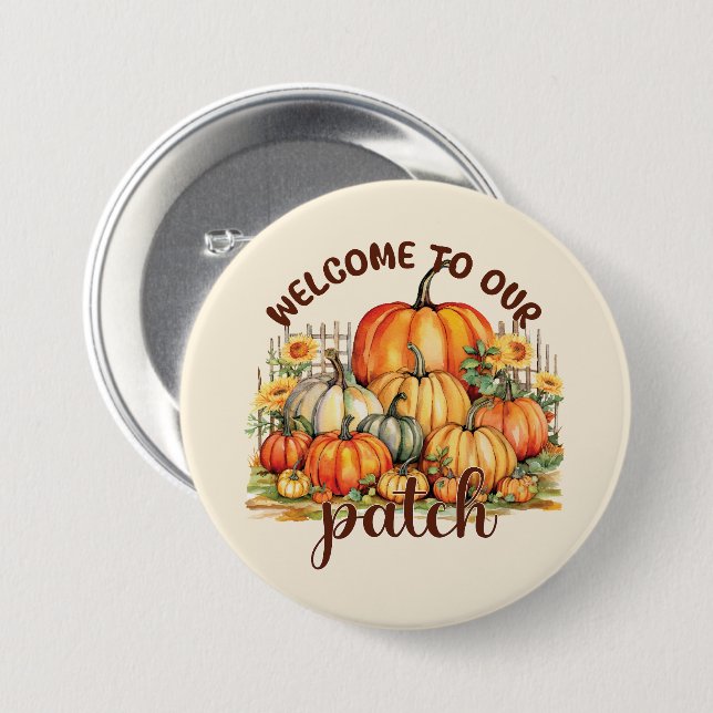Welcome to Our Patch – Cozy Pumpkin Patch Button (Front & Back)