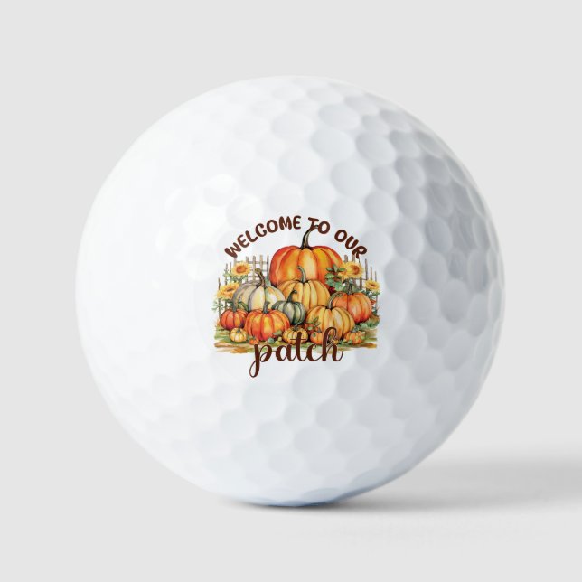Welcome to Our Patch – Cozy Pumpkin Patch Golf Balls (Front)