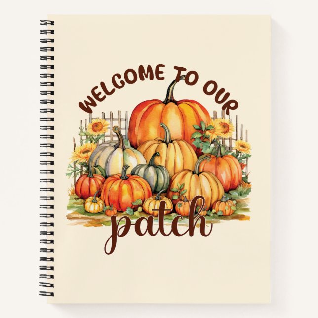 Welcome to Our Patch – Cozy Pumpkin Patch Notebook (Front)