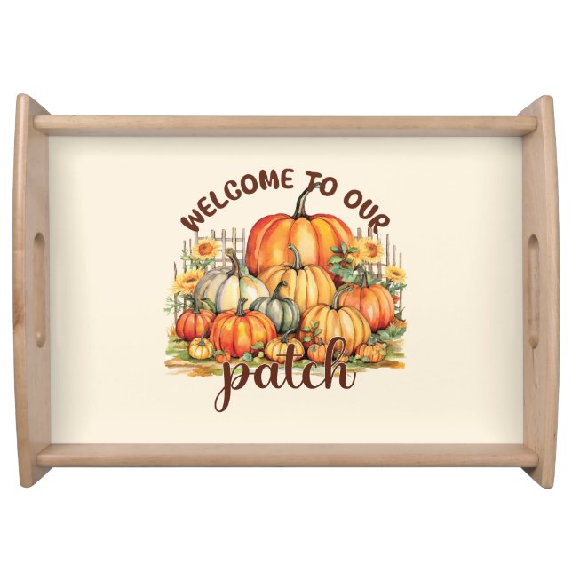 Welcome To Our Patch Serving Tray (Front)