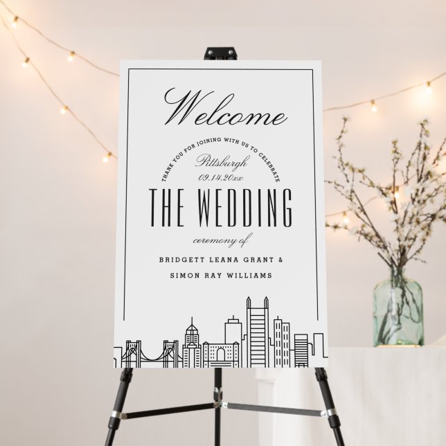 Welcome to Our Pittsburgh Wedding! Foam Board (In Situ (Stand))