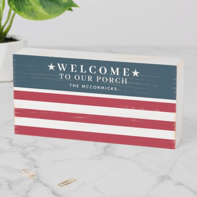 Welcome To Our Porch American Flag Family Name Wooden Box Sign (In Situ Horizontal)