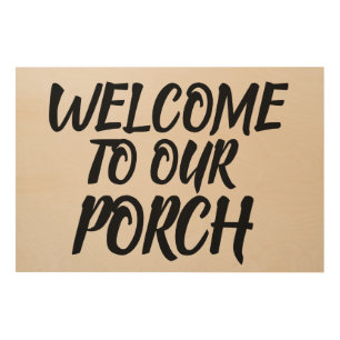 WELCOME TO OUR PORCH LARGE WOOD RUSTIC 36"X24"SIGN WALL ART