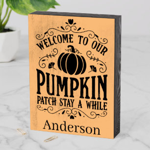 Welcome to our pumpkin patch personalized wooden box sign