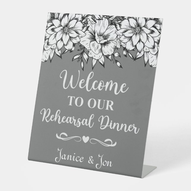 Welcome to Our Rehearsal Dinner Dark Floral Pedestal Sign (Front)