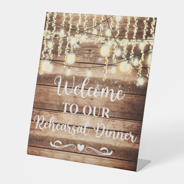 Welcome to Our Rehearsal Dinner Wedding Sign (Front)