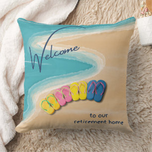 Welcome to our Retirement Home Beach Themed Throw Pillow