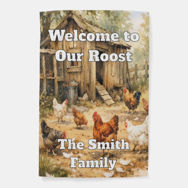 Welcome to Our Roost Custom Henhouse-Themed Flag (Front)