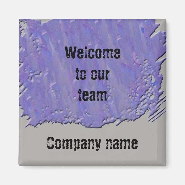 Welcome to Our Team Artistic Purple Gray Design Magnet (Front)