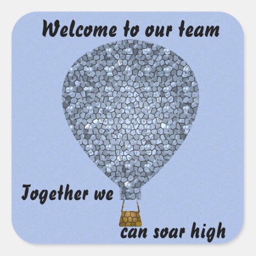 Welcome to Our Team Employee Business Balloon Square Sticker