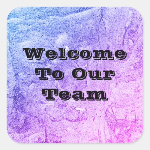 Welcome To Our Team Marbled Blue Pink Office Square Sticker