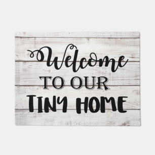 Welcome to our Tiny Home Doormat
