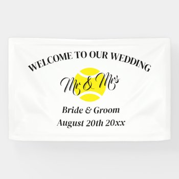 Welcome To Our Unique Tennis Wedding Banner Sign by imagewear at Zazzle