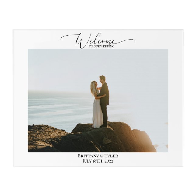 Welcome to Our Wedding Acrylic Photo Sign Acrylic Print (Front)