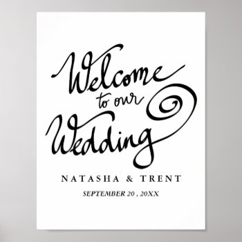 Welcome To Our Wedding Chic Calligraphy Script Poster by Wedding_Trends_Now at Zazzle