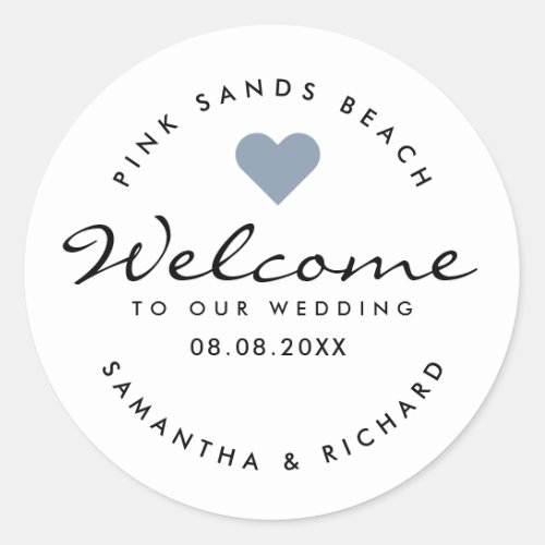 Welcome To Our Wedding Destination Name  Classic Round Sticker