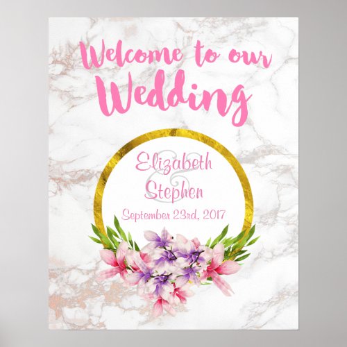 Welcome To Our Wedding Floral and Marble Poster