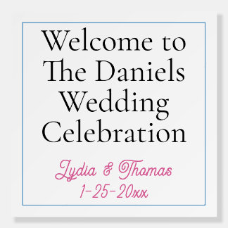 Welcome to our wedding Foam Boards