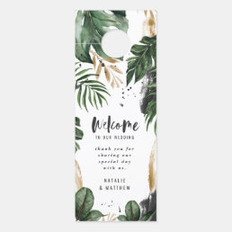 welcome to our wedding tropical modern foliage door hanger