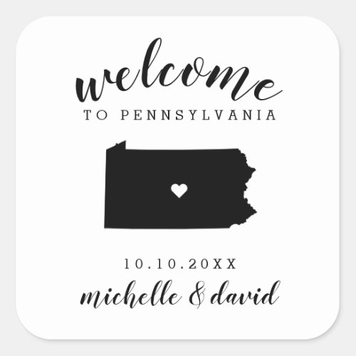 Welcome to Pennsylvania  Wedding custom favor Square Sticker