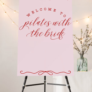 Welcome To Pilates With The Bride Customize Sign