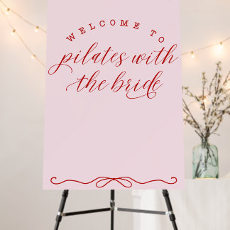 Welcome To Pilates With The Bride Customize Sign