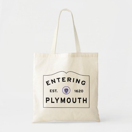 Welcome to Plymouth MA town sign Tote Bag