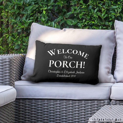 Welcome to Porch Custom Family Names Quote Black Lumbar Pillow