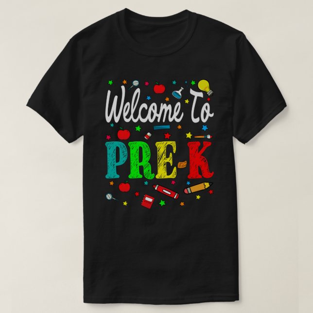Welcome To Pre-K Back To School T-Shirt (Design Front)
