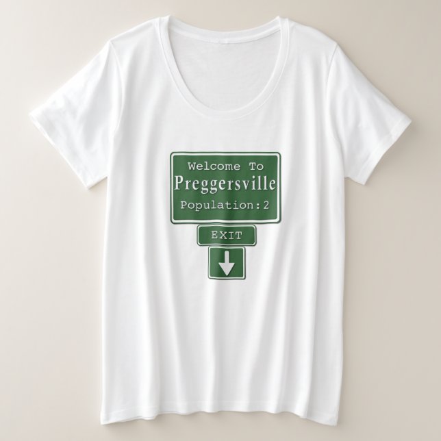 Welcome to Preggersville Twins T-Shirt (Design Front)