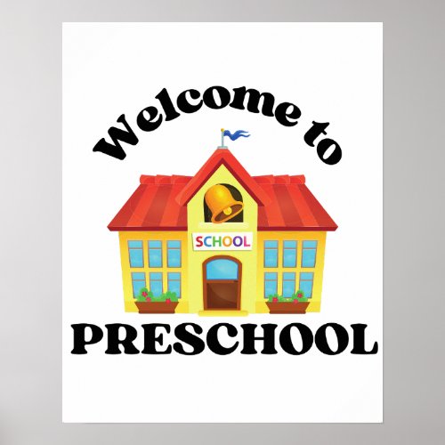 Welcome to Preschool Bright and Cheerful Poster