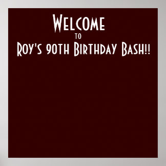 Welcome, to, Roy's 90th Birthday Bash!! Poster