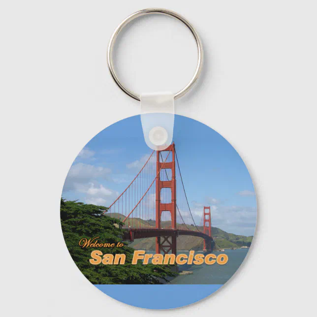 Welcome to San Francisco - Golden Gate Bridge Keychain | Zazzle