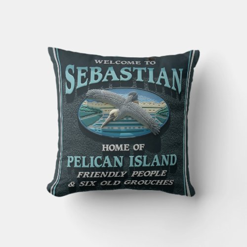 Welcome to Sebastian FL Throw Pillow