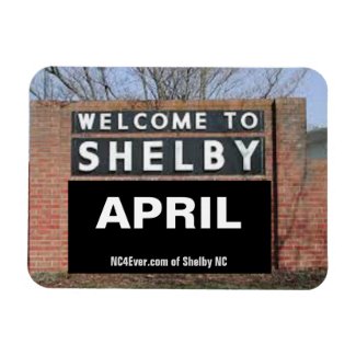 WELCOME TO SHELBY APRIL flexible magnet