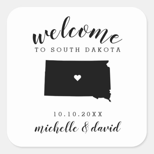 Welcome to South Dakota  Wedding custom favor Square Sticker