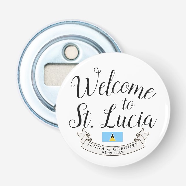 Welcome to St. Lucia | Destination Wedding Favor Bottle Opener (Front)