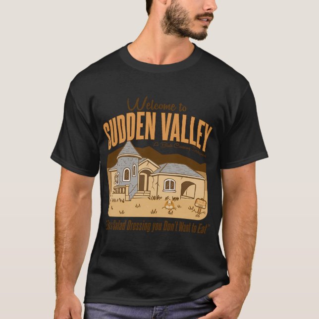 Welcome to Sudden Valley Housing T-Shirt (Front)
