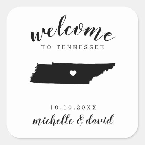 Welcome to Tennessee  Wedding custom favor Square Sticker