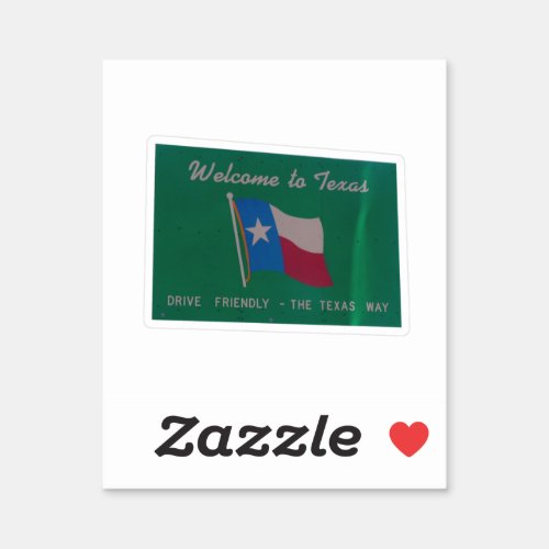 Welcome to Texas Sticker