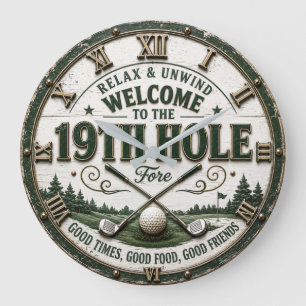 Welcome to the 19th Hole Funny Golf Bar Large Clock