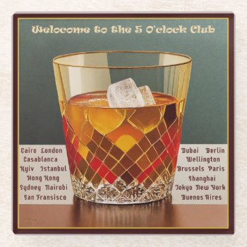 Welcome To The 5 O'clock Club Mid Century Design Glass Coaster by leehillerloveadvice at Zazzle