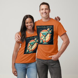 Welcome To The Atomic Martini Club Space Age T-Shirt