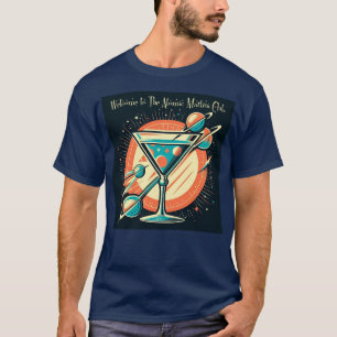 Welcome To The Atomic Martini Club Space Age T-Shirt