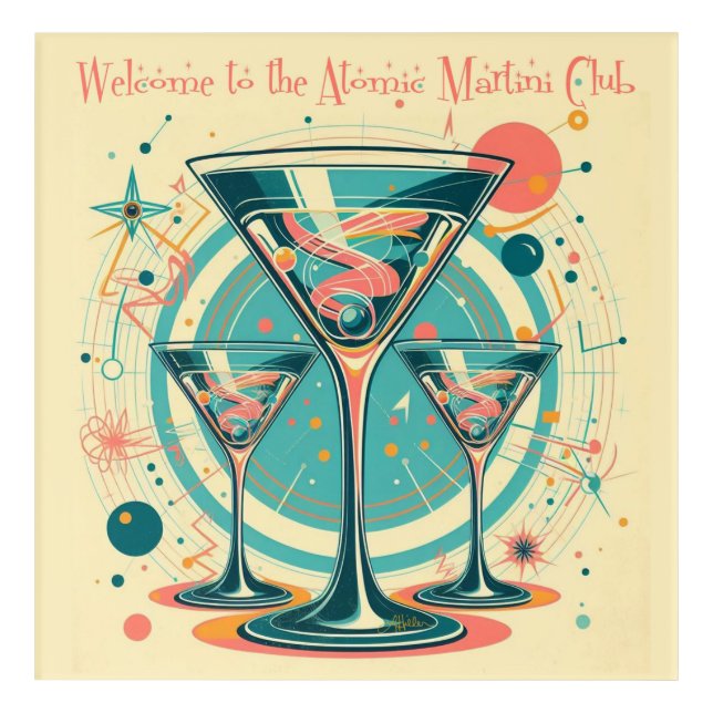 Welcome To The Atomic Martini Club Triple Play Acrylic Print (Front)