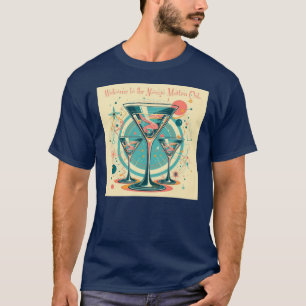 Welcome To The Atomic Martini Club Triple Play T-Shirt